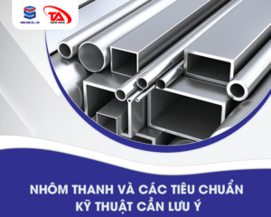 Các tiêu chuẩn về nhôm thanh