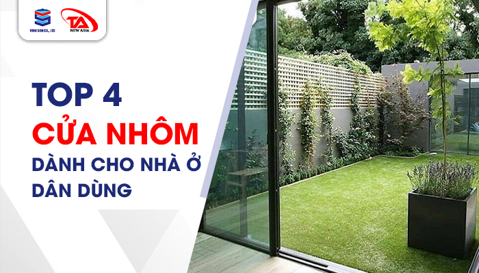 Top 4 cửa nhôm dành cho nhà dân