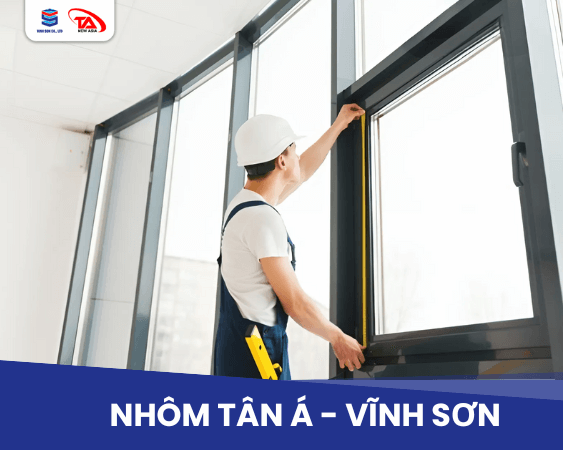 Kỹ thuật thi công và Lắp đặt nhôm 